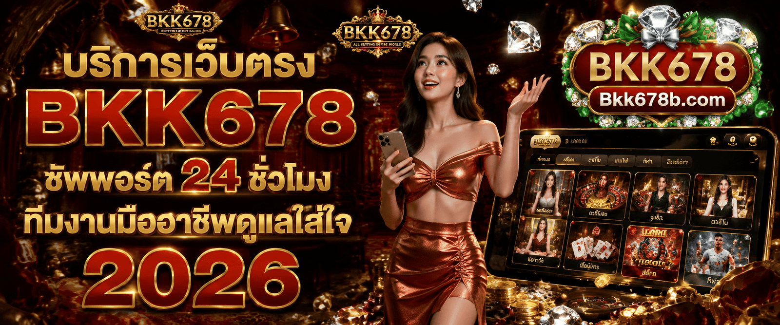 BKK678 direct web services and 24/7 support featuring a professional and dedicated team for 2026